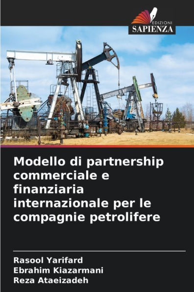 Modello di partnership commerciale e finanziaria internazionale per le compagnie petrolifere