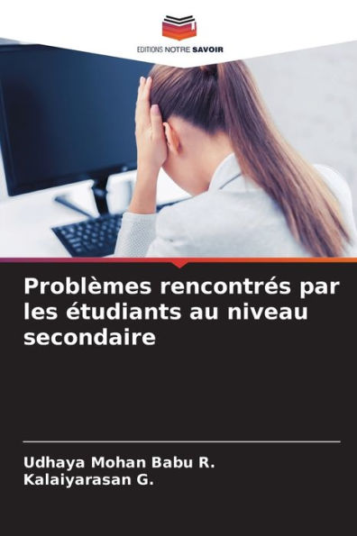 Problèmes rencontrés par les étudiants au niveau secondaire