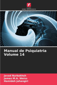 Title: Manual de Psiquiatria Volume 14, Author: Javad Nurbakhsh