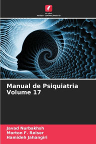 Title: Manual de Psiquiatria Volume 17, Author: Javad Nurbakhsh