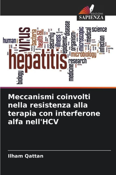 Meccanismi coinvolti nella resistenza alla terapia con interferone alfa nell'HCV