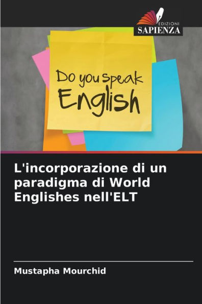 L'incorporazione di un paradigma di World Englishes nell'ELT