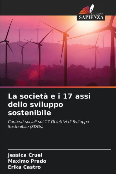 La società e i 17 assi dello sviluppo sostenibile