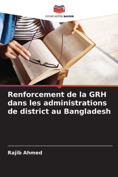 Renforcement de la GRH dans les administrations de district au Bangladesh