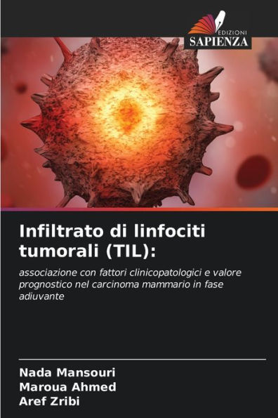 Infiltrato di linfociti tumorali (TIL)