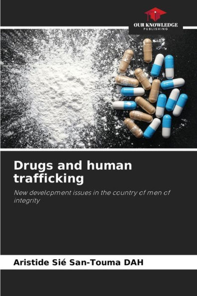 Drugs and human trafficking