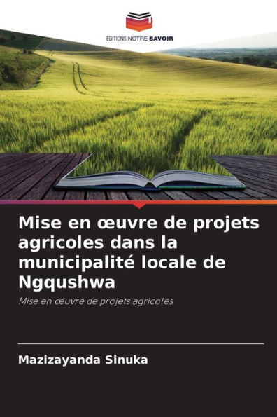 Mise en ouvre de projets agricoles dans la municipalité locale de Ngqushwa
