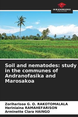 Soil and nematodes: study in the communes of Andranofasika and Marosakoa