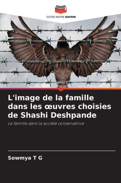 L'image de la famille dans les ouvres choisies de Shashi Deshpande