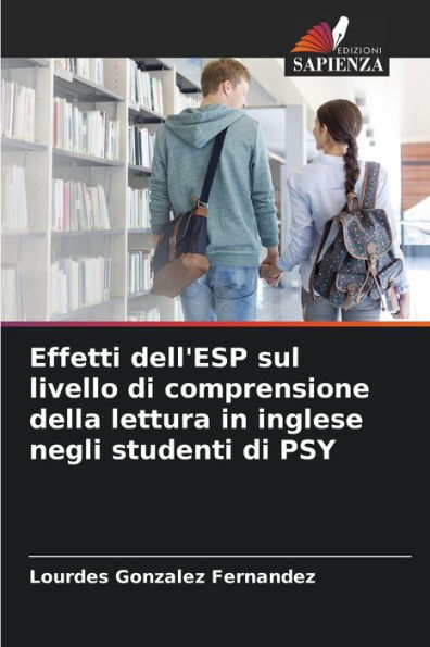 Effetti dell'ESP sul livello di comprensione della lettura in inglese negli studenti di PSY