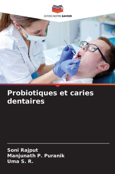 Probiotiques et caries dentaires