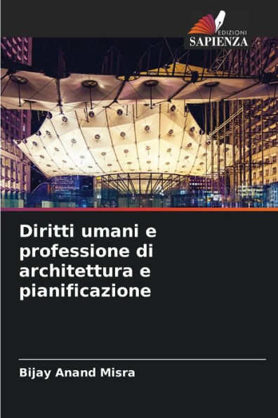 Diritti umani e professione di architettura e pianificazione