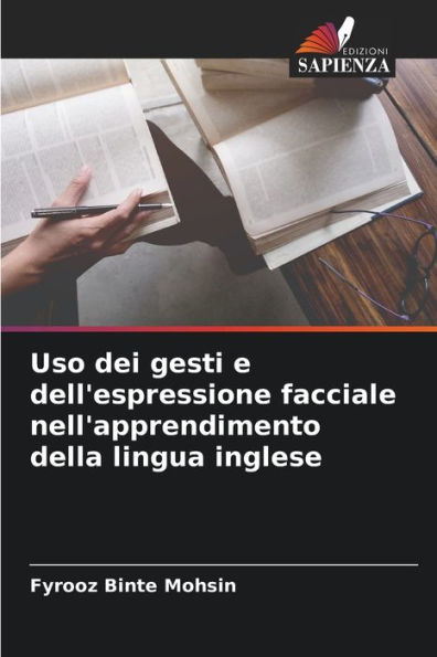 Uso dei gesti e dell'espressione facciale nell'apprendimento della lingua inglese