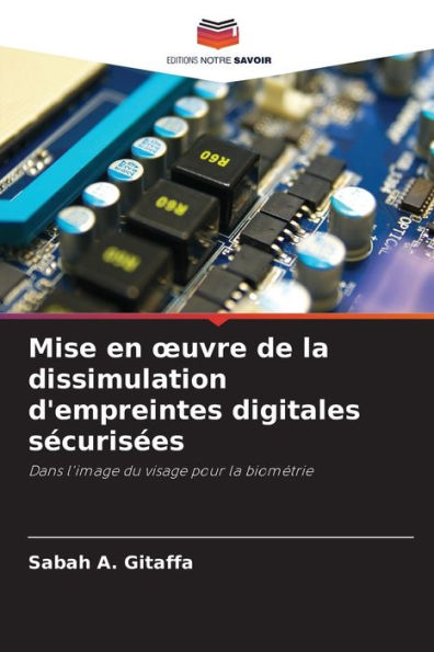 Mise en ouvre de la dissimulation d'empreintes digitales sécurisées