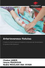 Arteriovenous fistulas