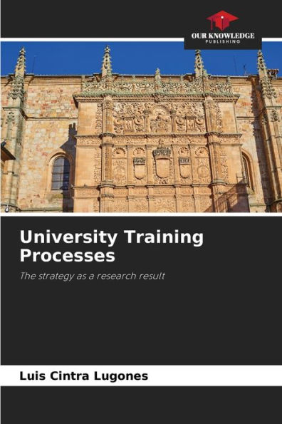 University Training Processes