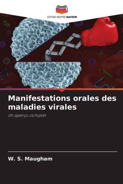 Manifestations orales des maladies virales