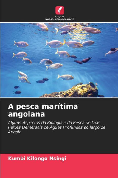 A pesca marítima angolana