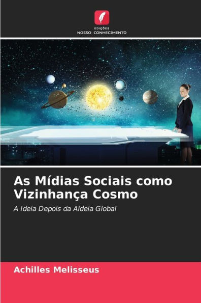 As Mídias Sociais como Vizinhança Cosmo