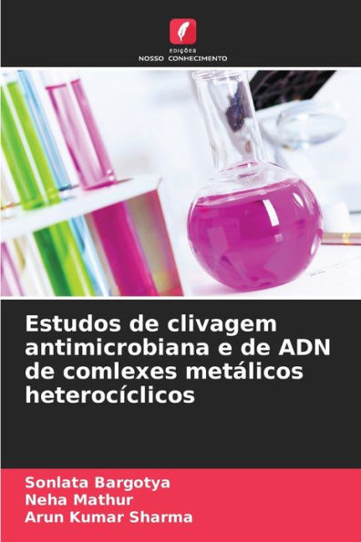 Estudos de clivagem antimicrobiana e de ADN de comlexes metálicos heterocíclicos