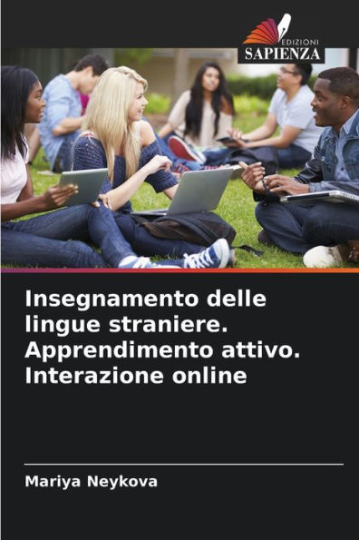 Insegnamento delle lingue straniere. Apprendimento attivo. Interazione online