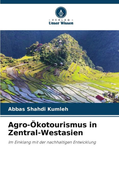 Agro-Ökotourismus in Zentral-Westasien
