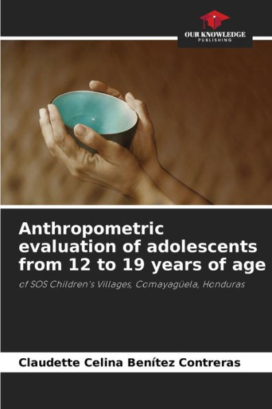 Anthropometric evaluation of adolescents from 12 to 19 years of age