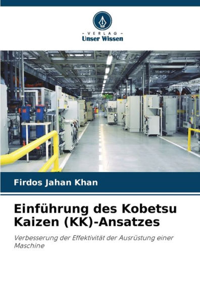 Einführung des Kobetsu Kaizen (KK)-Ansatzes