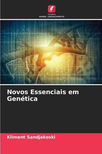 Novos Essenciais em Genética