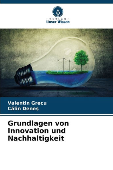 Grundlagen von Innovation und Nachhaltigkeit