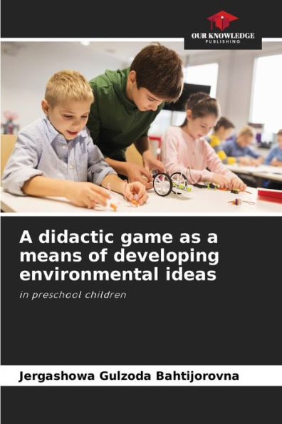 A didactic game as a means of developing environmental ideas