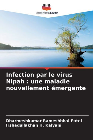 Infection par le virus Nipah: une maladie nouvellement émergente