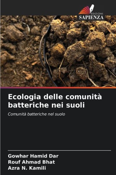 Ecologia delle comunità batteriche nei suoli