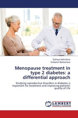 Menopause treatment in type 2 diabetes: a differential approach