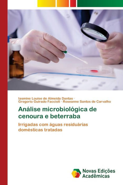 Análise microbiológica de cenoura e beterraba