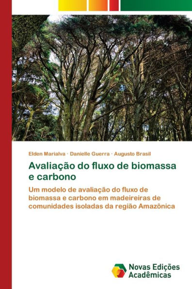 Avaliação do fluxo de biomassa e carbono