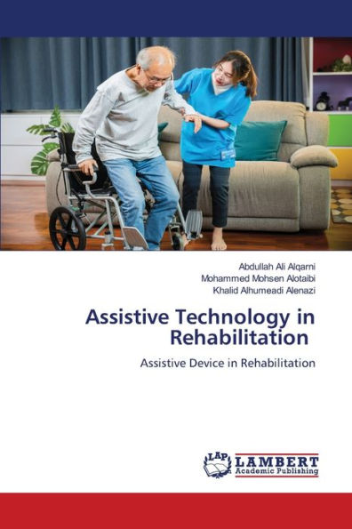 Assistive Technology in Rehabilitation