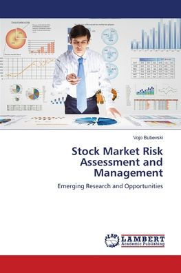 Stock Market Risk Assessment and Management