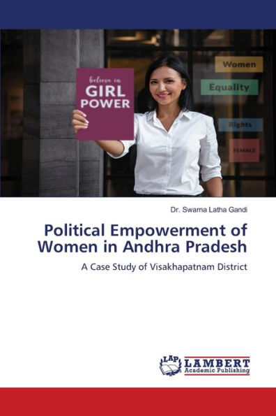 Political Empowerment of Women in Andhra Pradesh
