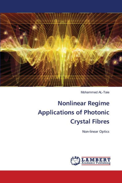 Nonlinear Regime Applications of Photonic Crystal Fibres