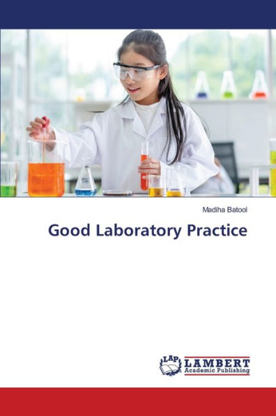 Good Laboratory Practice