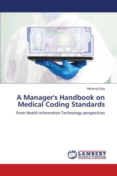 A Manager's Handbook on Medical Coding Standards