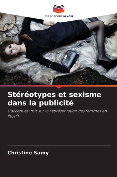 Stï¿½rï¿½otypes et sexisme dans la publicitï¿½