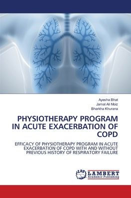 PHYSIOTHERAPY PROGRAM IN ACUTE EXACERBATION OF COPD