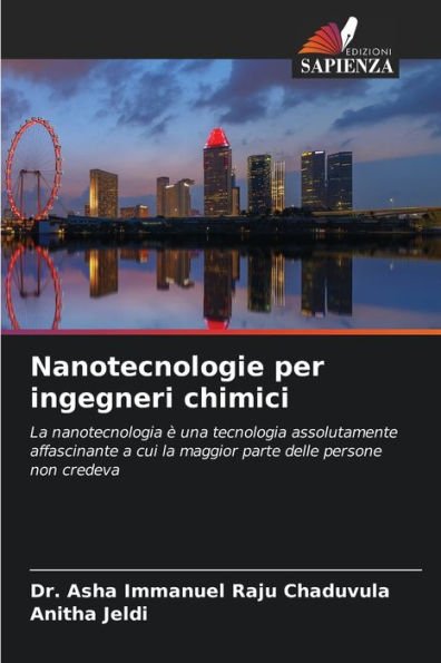 Nanotecnologie per ingegneri chimici