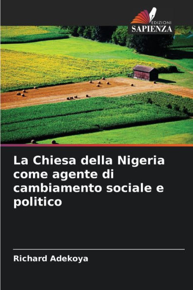 La Chiesa della Nigeria come agente di cambiamento sociale e politico