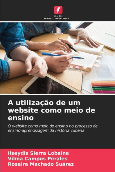 A utilização de um website como meio de ensino