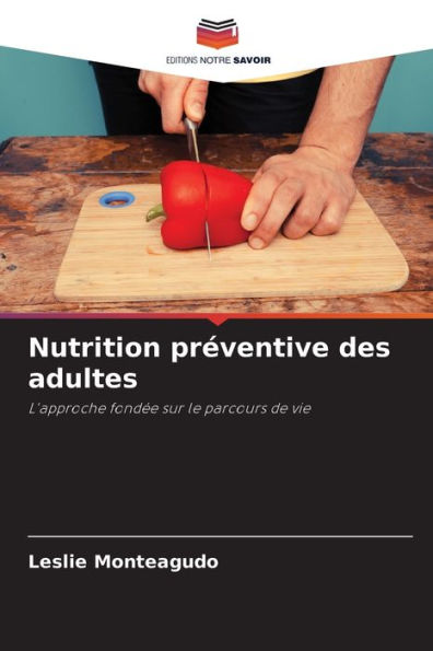 Nutrition préventive des adultes