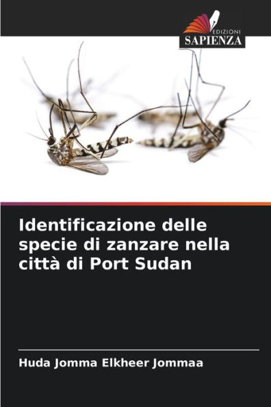 Identificazione delle specie di zanzare nella città di Port Sudan