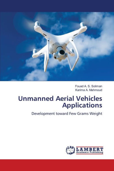 Unmanned Aerial Vehicles Applications